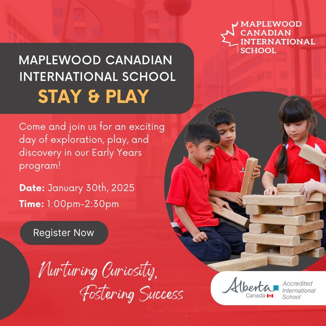 Stay, Play, and Discover Maplewood Canadian International School