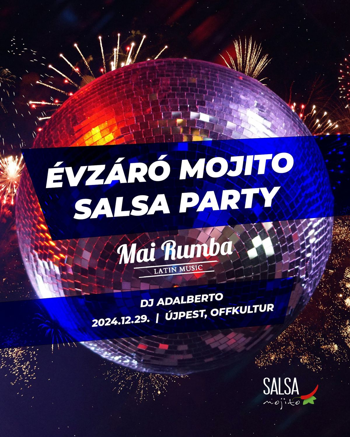 \u00c9vz\u00e1r\u00f3 Mojito Salsa Party a Mai Rumba zenekarral!