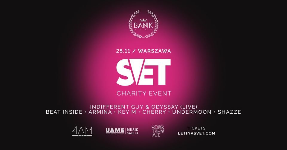 25.11 SVET | Warszawa | Bank Club