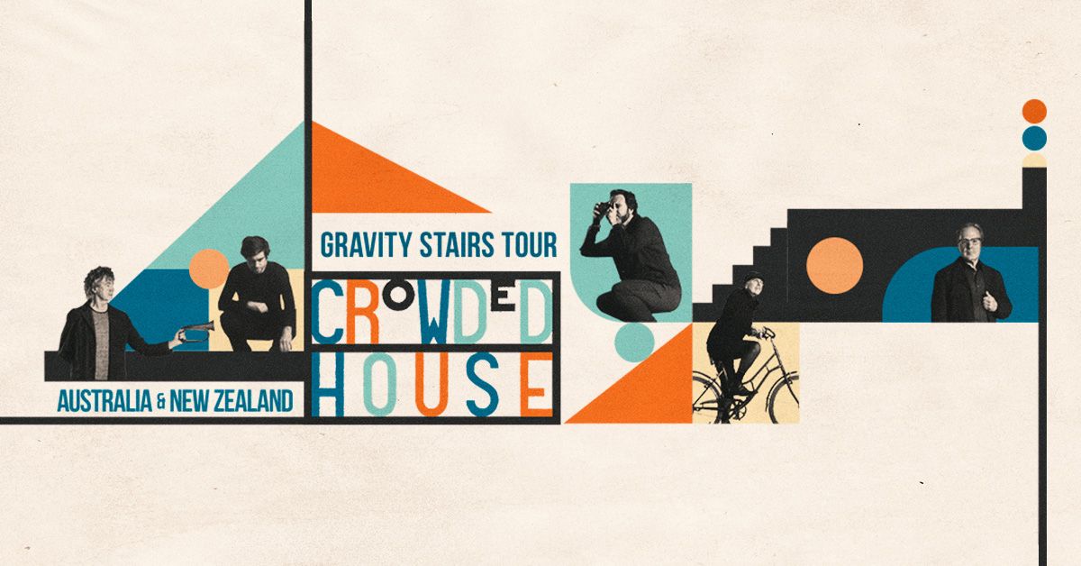 Crowded House - Gravity Stairs Tour | Palmerston North