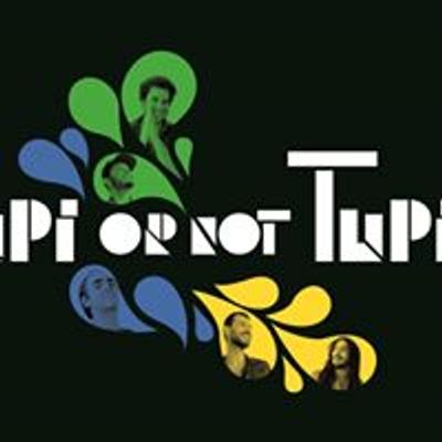 Tupi or not Tupi