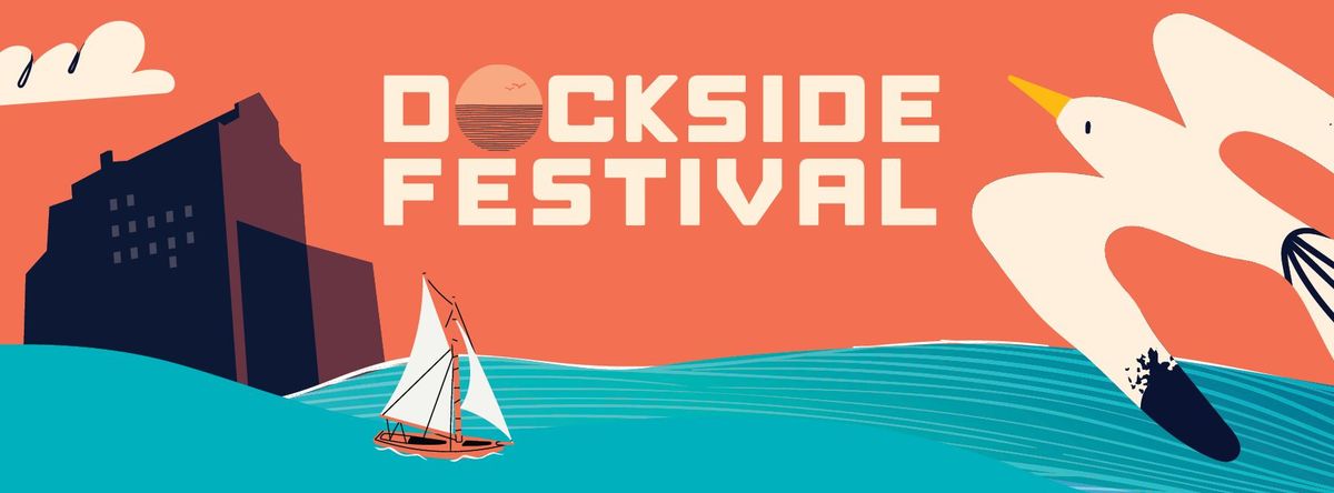 Dockside Festival 2025