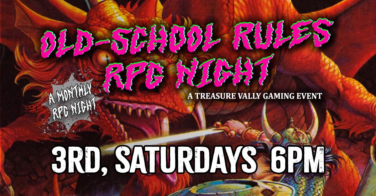 Old-School Rules RPG Night!