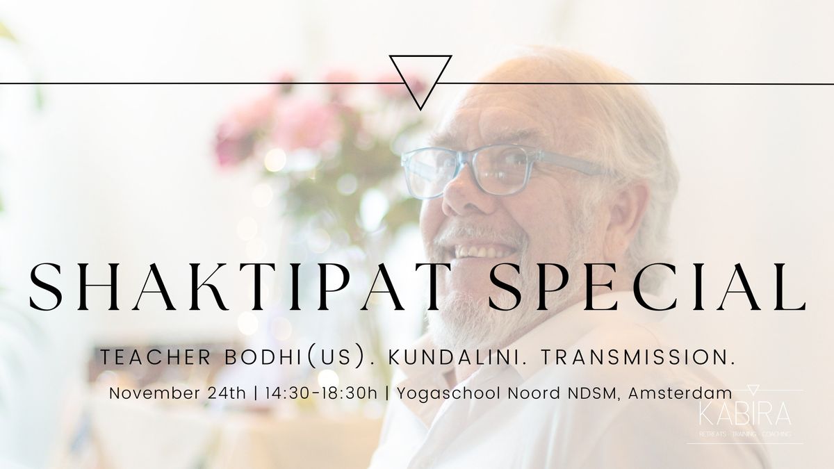 SHAKTIPAT SPECIAL | Teacher Bodhi Baba (40 years experience)