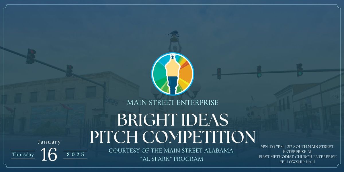 Main Street Enterprise Bright Ideas Pitch Competition