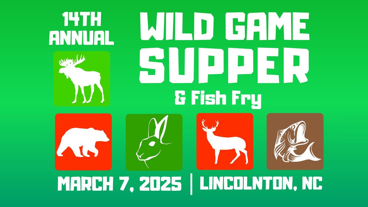 14th Annual Wild Game Supper