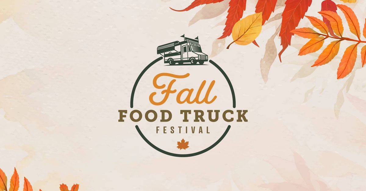 Fall Food Truck Festival 