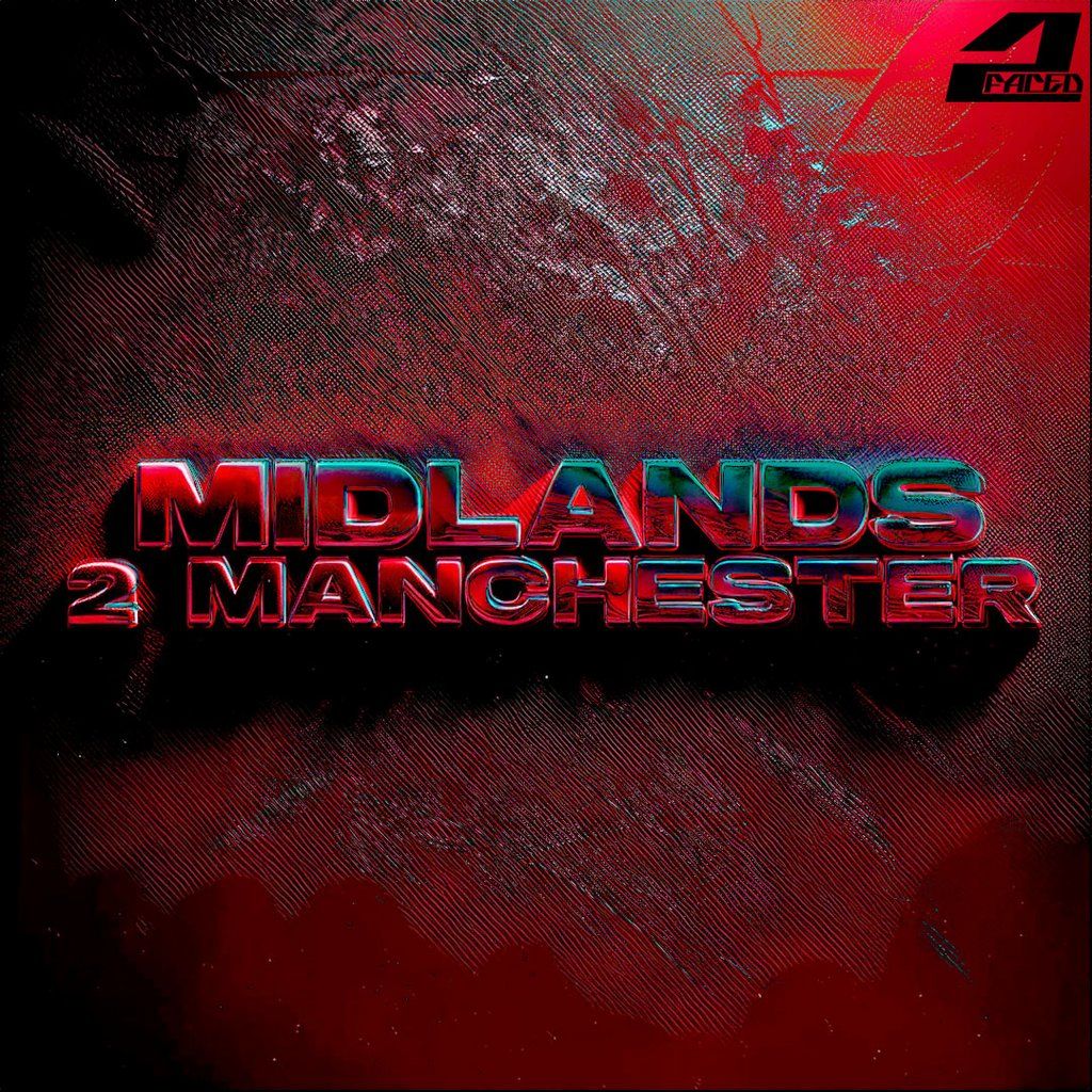 2Faced presents: Midlands 2 Manchester - Daseplate, Sox + more!