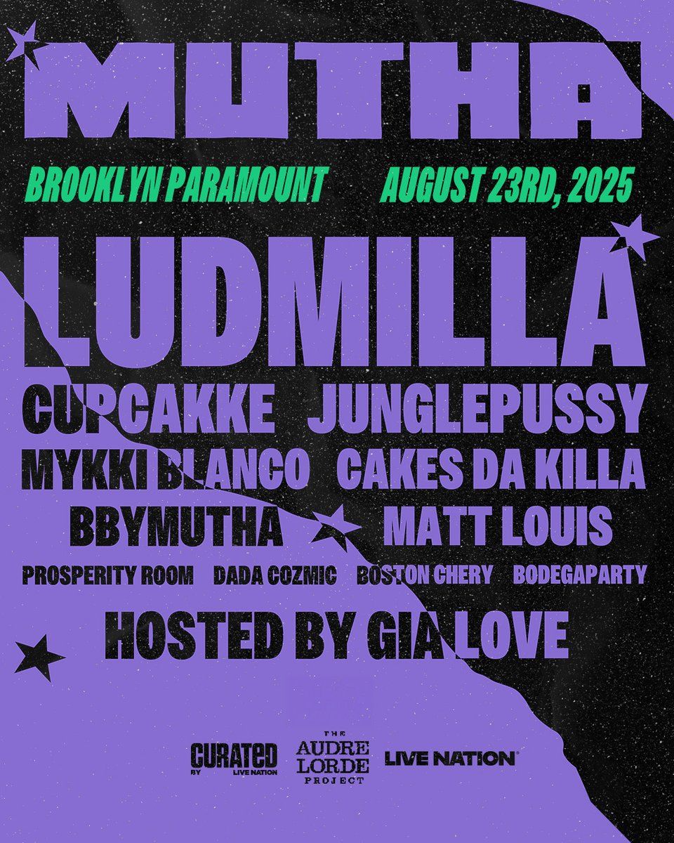 MUTHA - Ludmilla, CupcakKe, Junglepussy, Mykki Blanco at Brooklyn Paramount