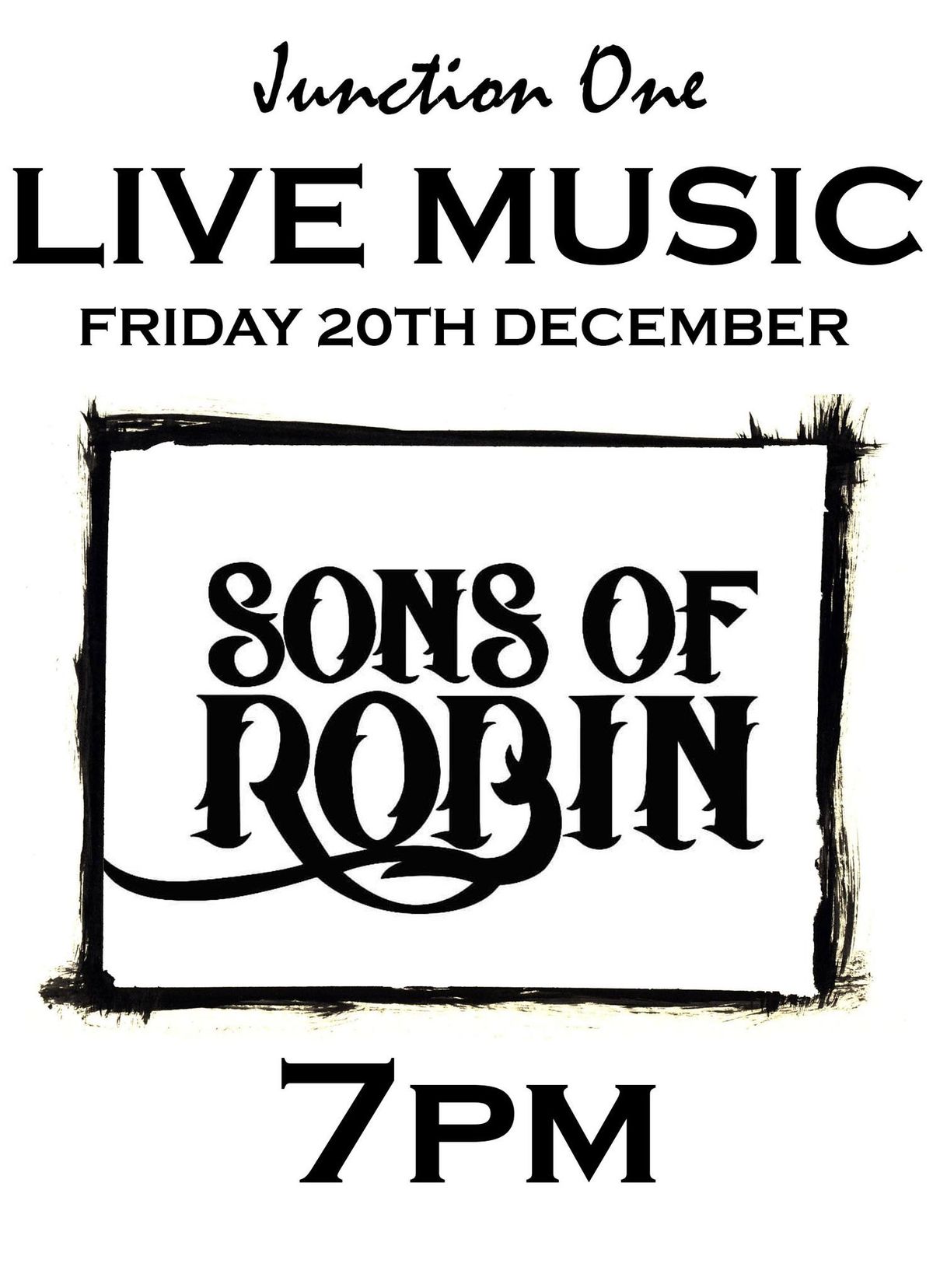 Junction One Bands >>SONS OF ROBIN<<