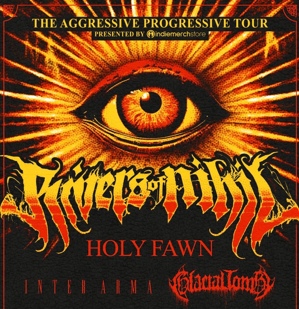 RIVERS OF NIHIL w\/ Holy Fawn, Inter Arma, Glacial Tomb in Minneapolis