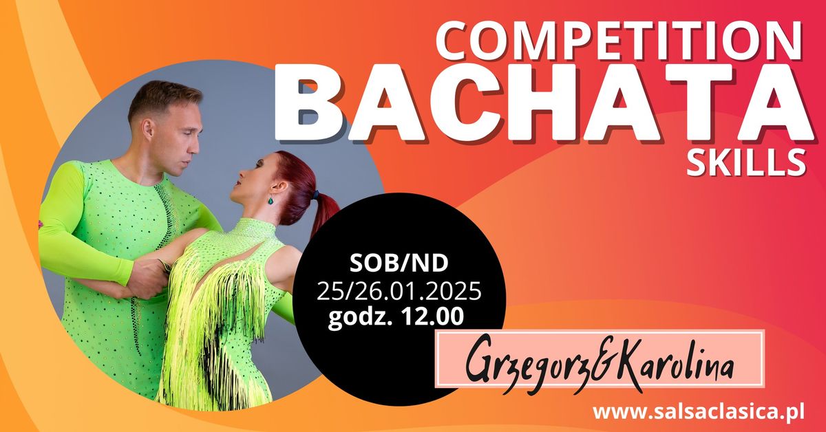 Bachata Competition Skills - 25-26.01.2025