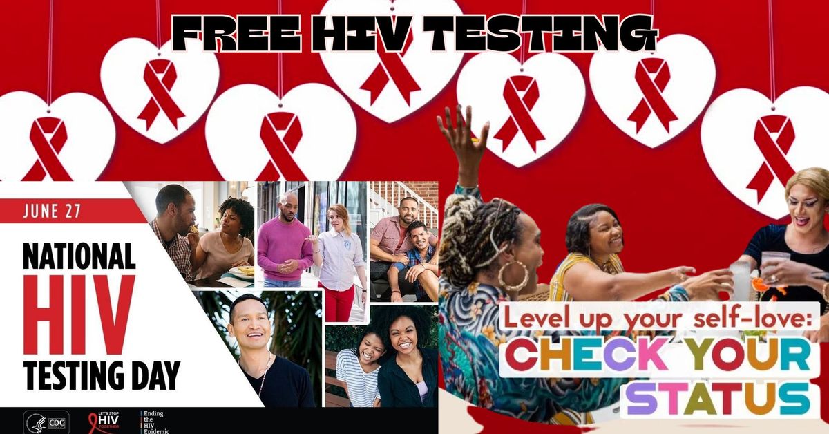 NATIONAL HIV TESTING DAY FREE HIV TESTING