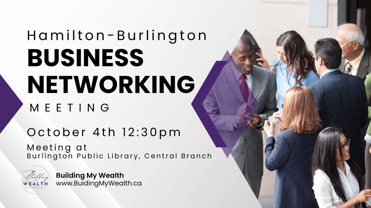 Hamilton-Burlington Business Networking Meeting (October)