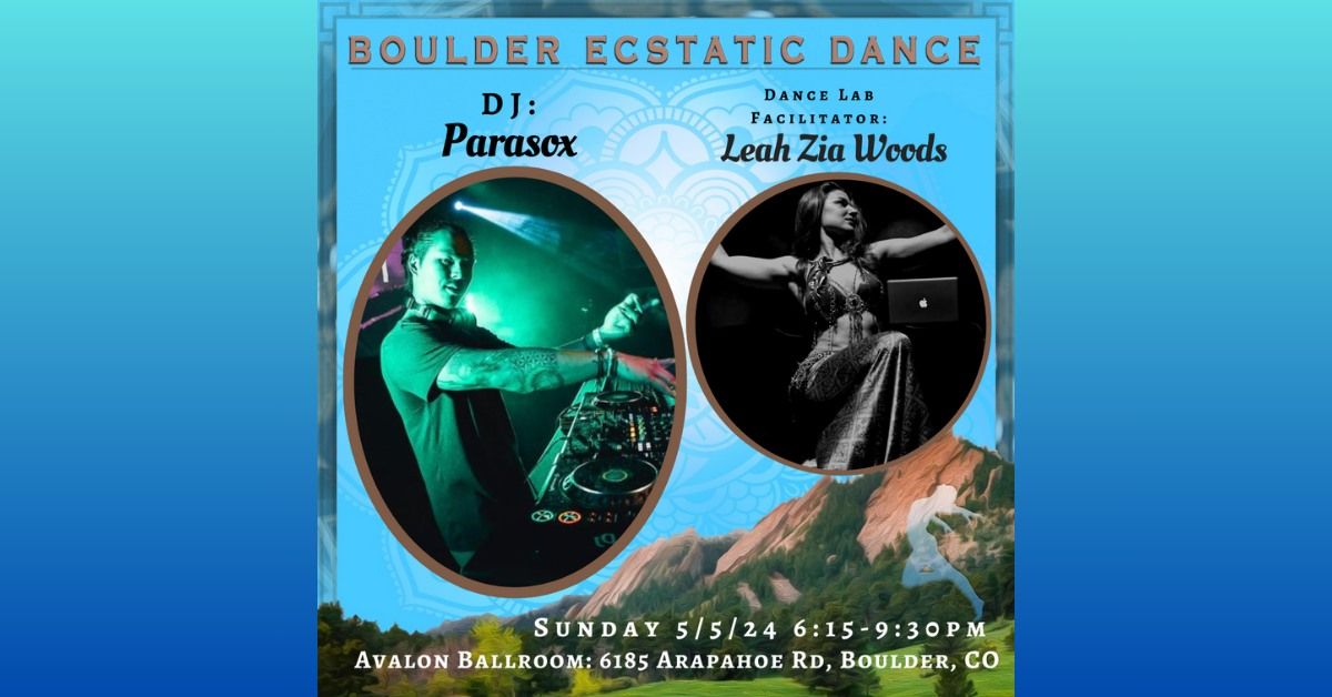 Boulder Ecstatic Dance (BED) - Parasox 5\/5