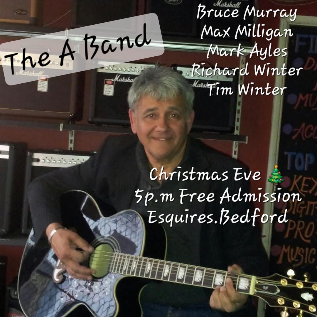 Christmas Eve with the A Band at Bedford Esquires 