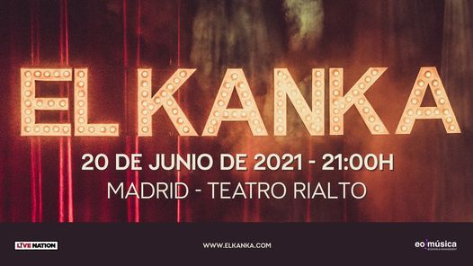 El Kanka en Madrid - Teatro Rialto