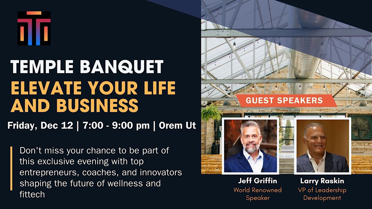 BANQUET: Elevate your Life & Business