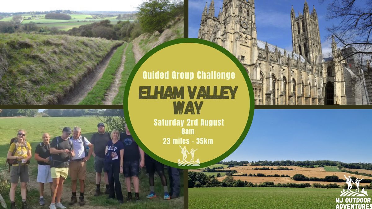 Elham Valley Way Walk \u2013 Challenge Event \u2013 23 miles (Full support included)