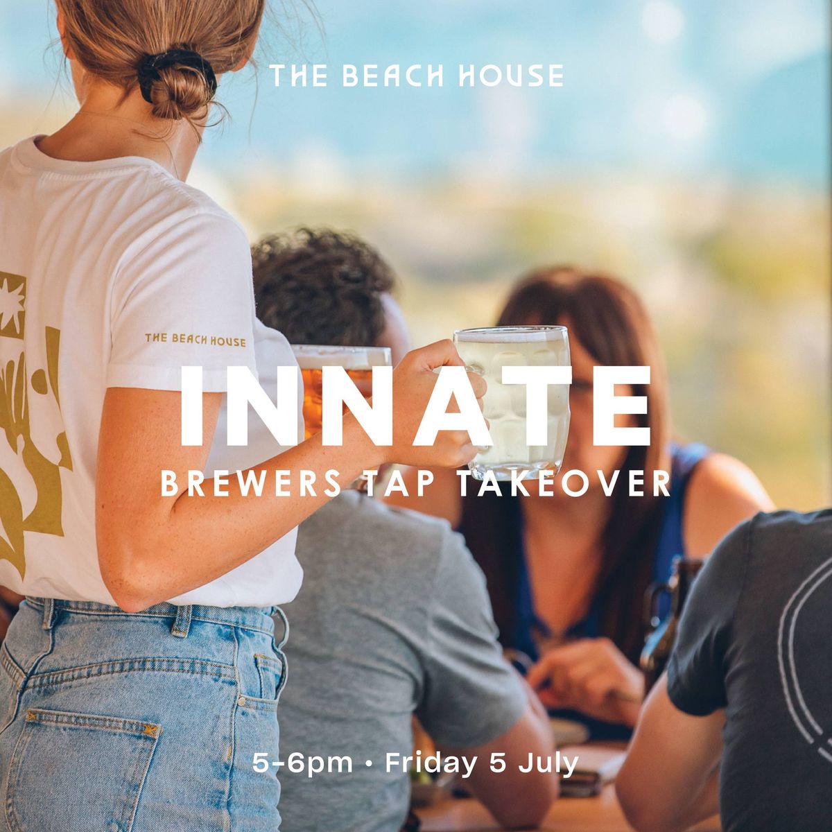 Innate Brewers Tap Takeover at The Beach House \ud83c\udf7b\ud83c\udf0a