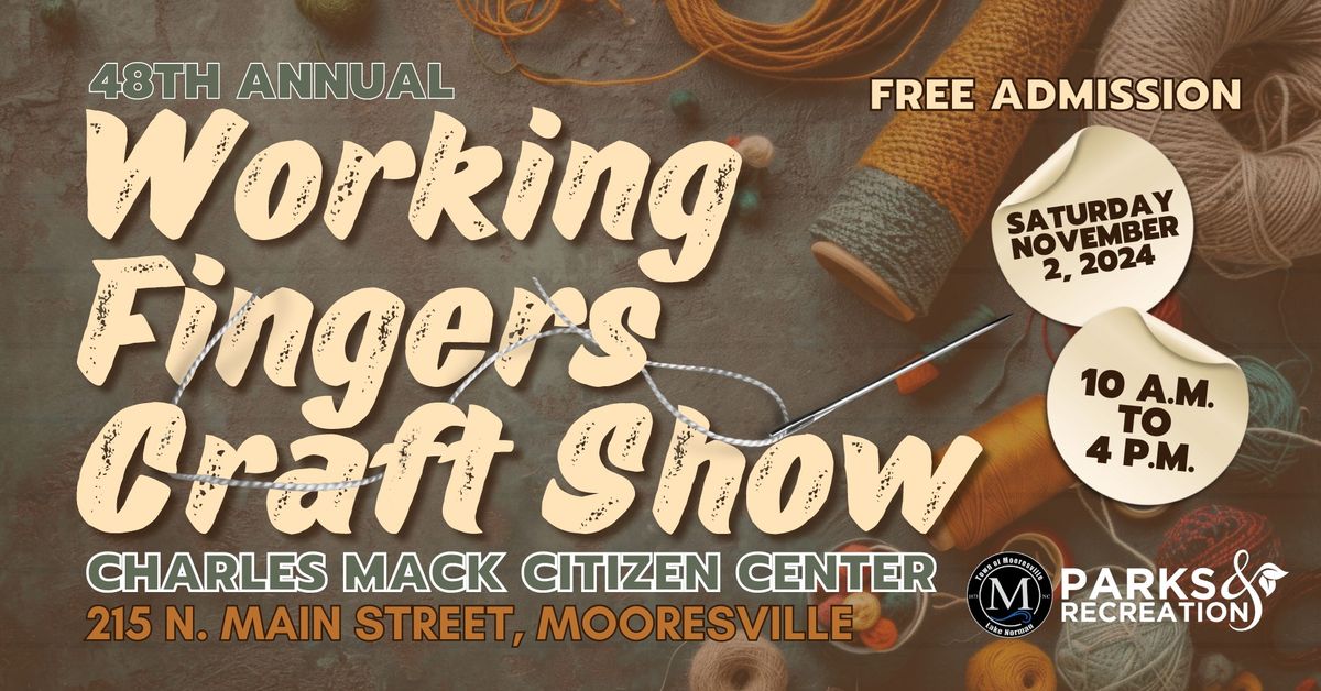 48th Annual Working Fingers Craft show