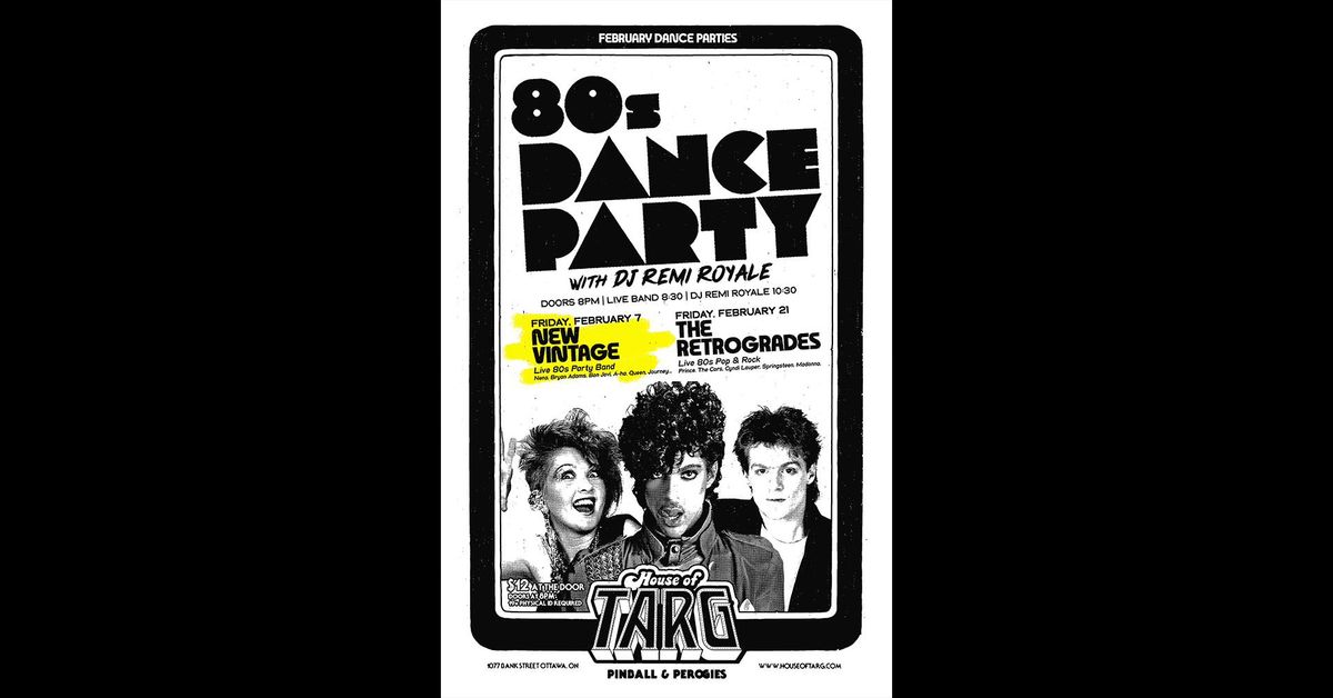 80s DANCE PARTY w DJ Remi Royale + New Vintage (80s Party Band)