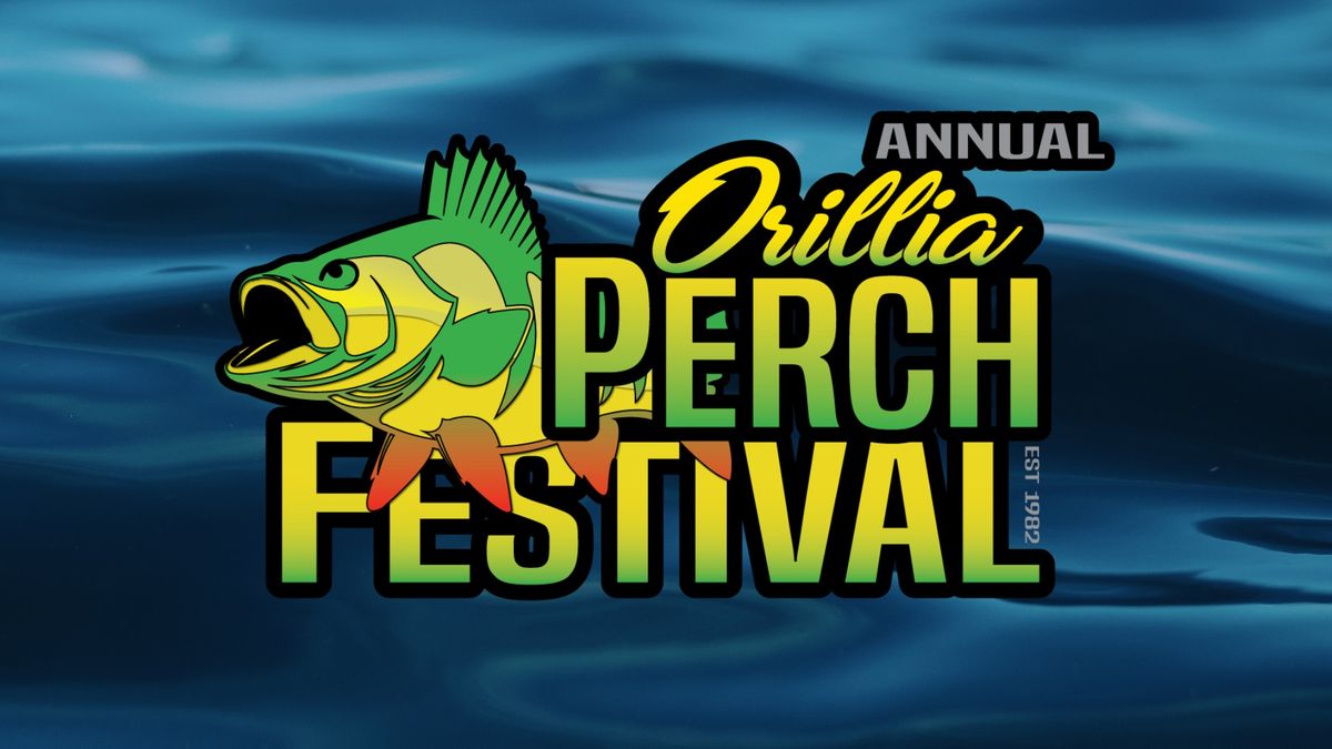 2025 Orillia Perch Festival