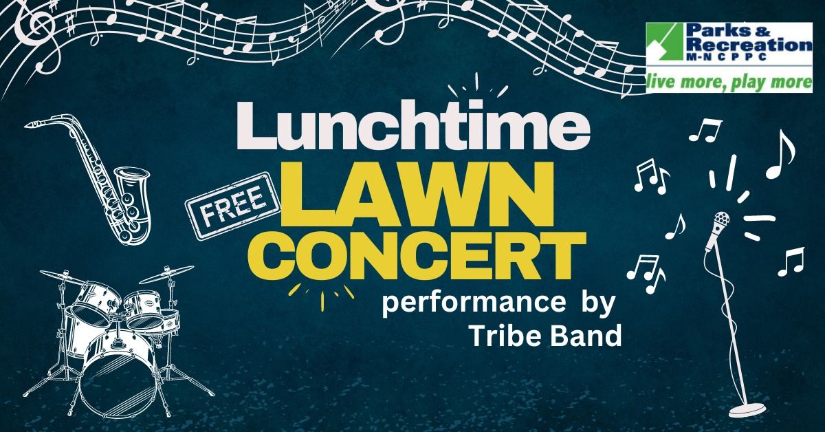 Lunchtime Lawn Concert: Tribe Band