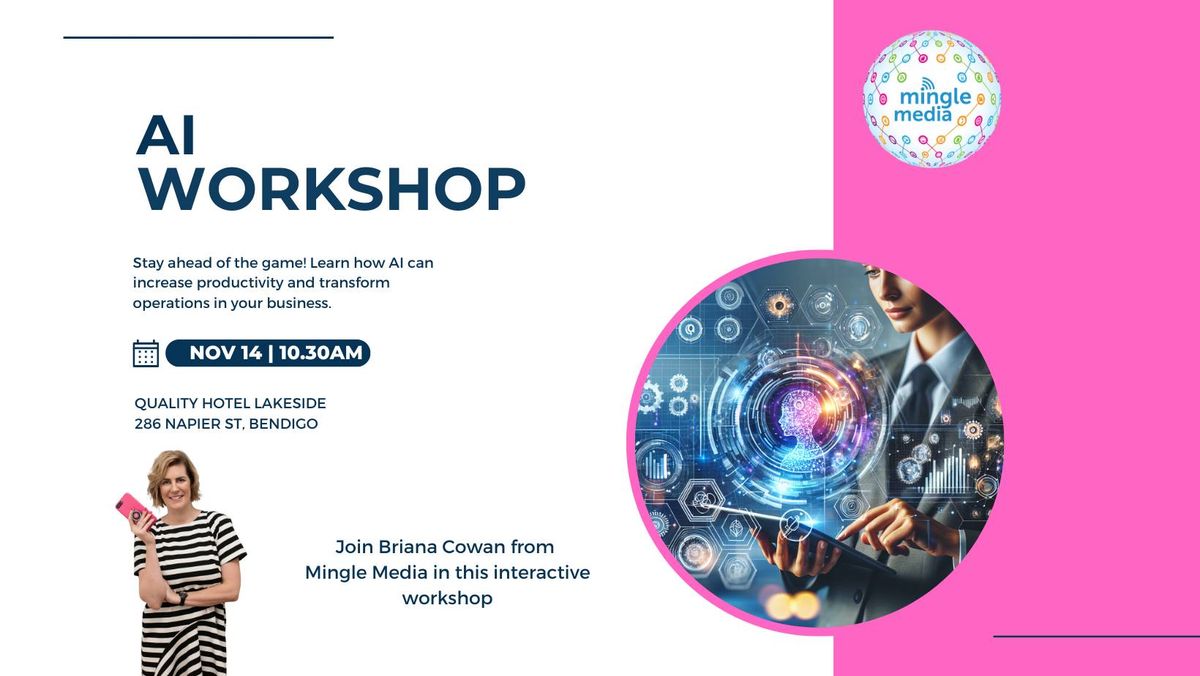 AI WORKSHOP - AI in Business: Boosting Productivity and Sparking Creativity