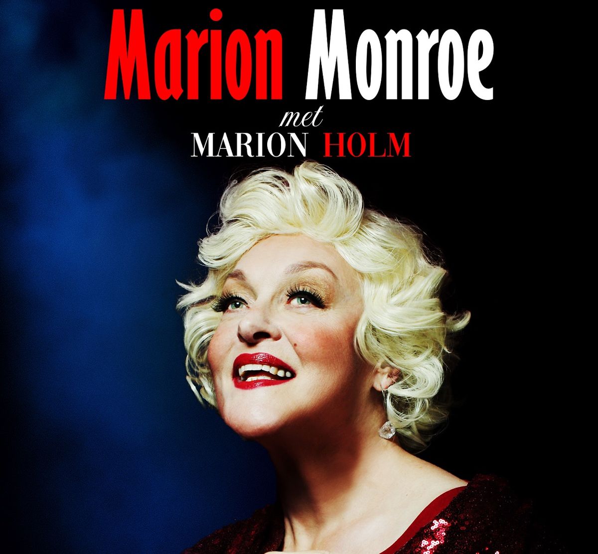 MARION MONROE met MARION HOLM