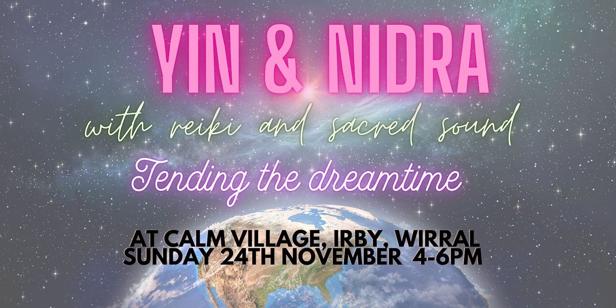 Yin Yoga with Yoga Nidra, reiki and sound