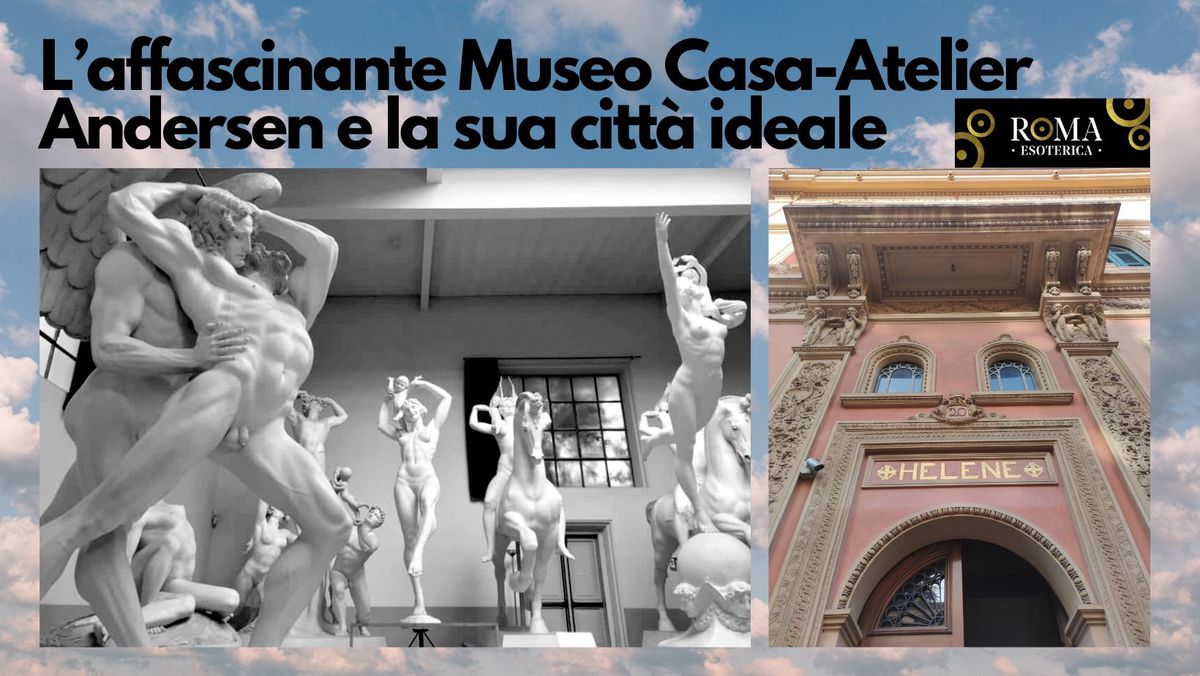 Il Museo Casa-Atelier di Andersen e la sua citt\u00e0 ideale