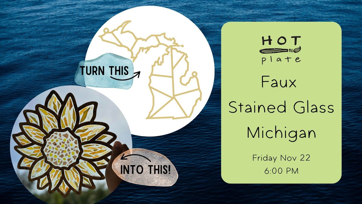 Create & Sip: Faux Stained Glass Michigan