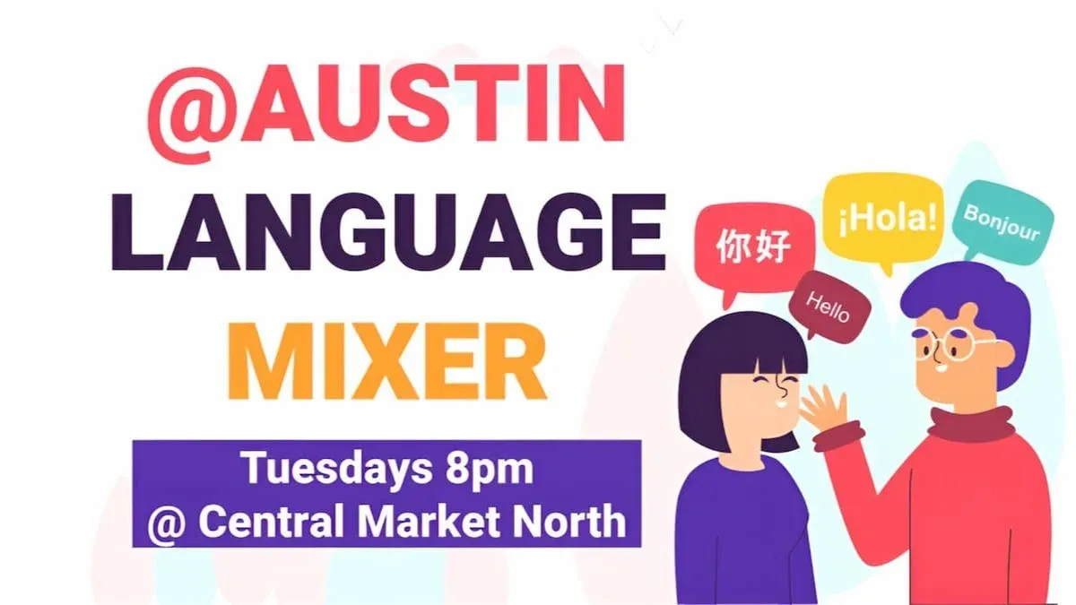 ATX Language Mixer: Mingle in Spanish, French, Chinese, Korean, Viet, German etc