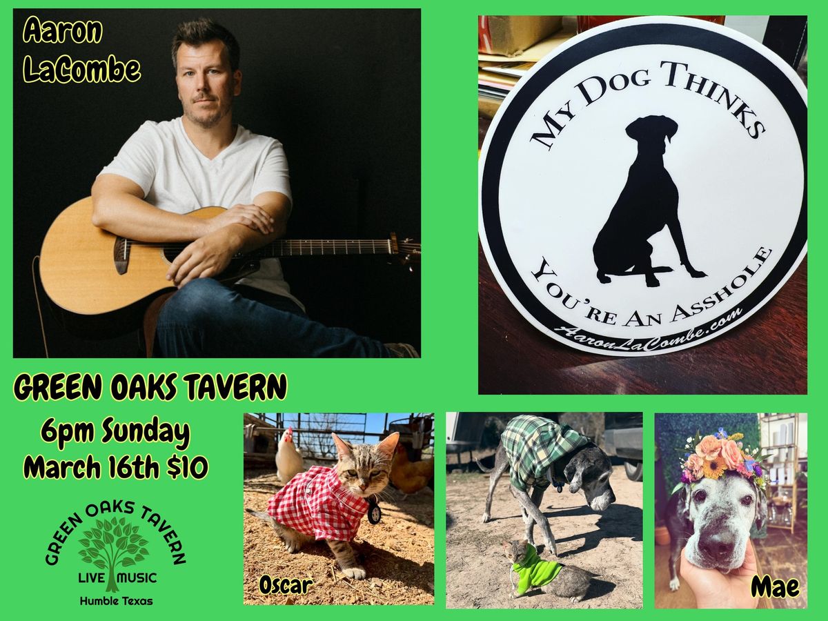 Aaron LaCombe at Green Oaks Tavern