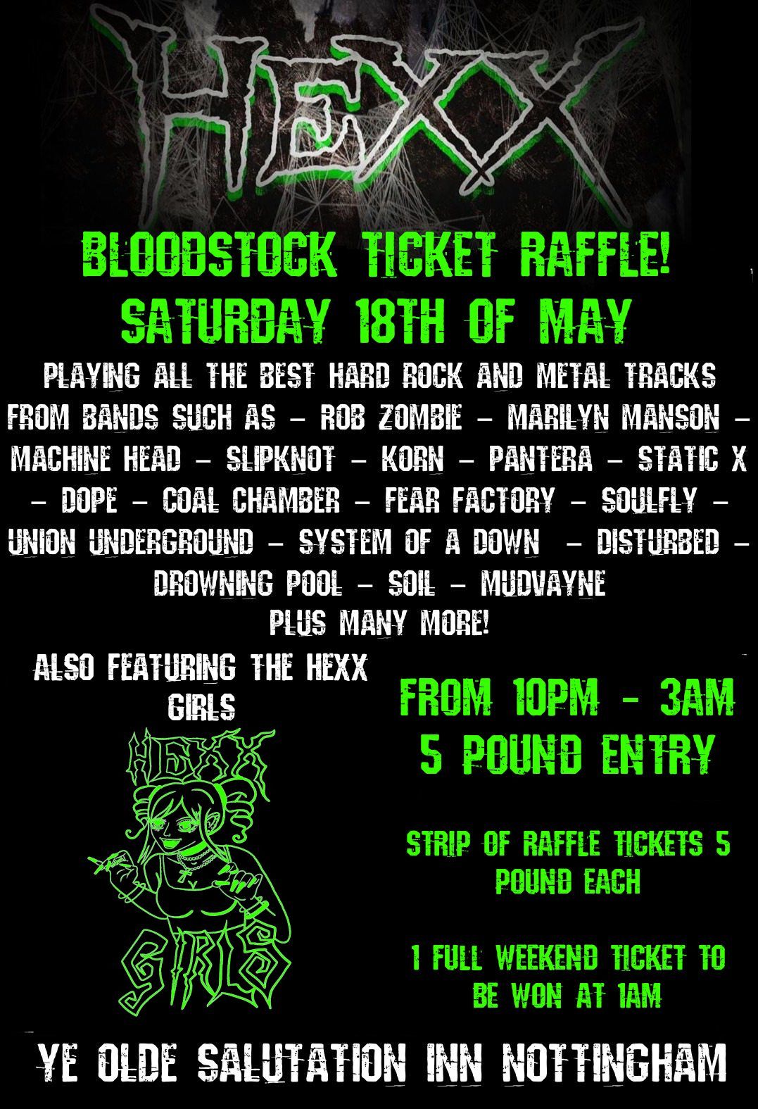 HEXX - Bloodstock Ticket Raffle - 90's and 2000's Metal Clubnight 