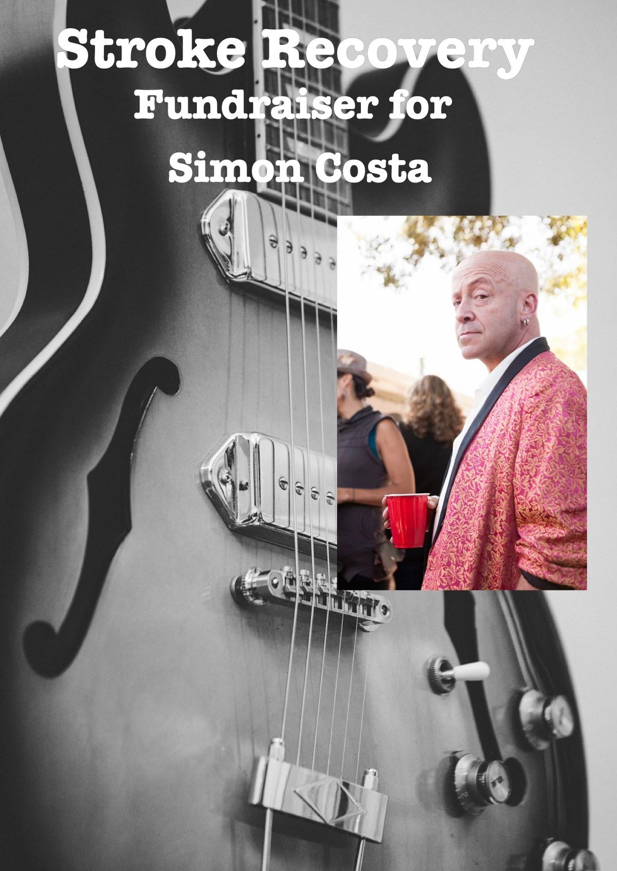 Stroke recovery fundraiser for Simon Costa