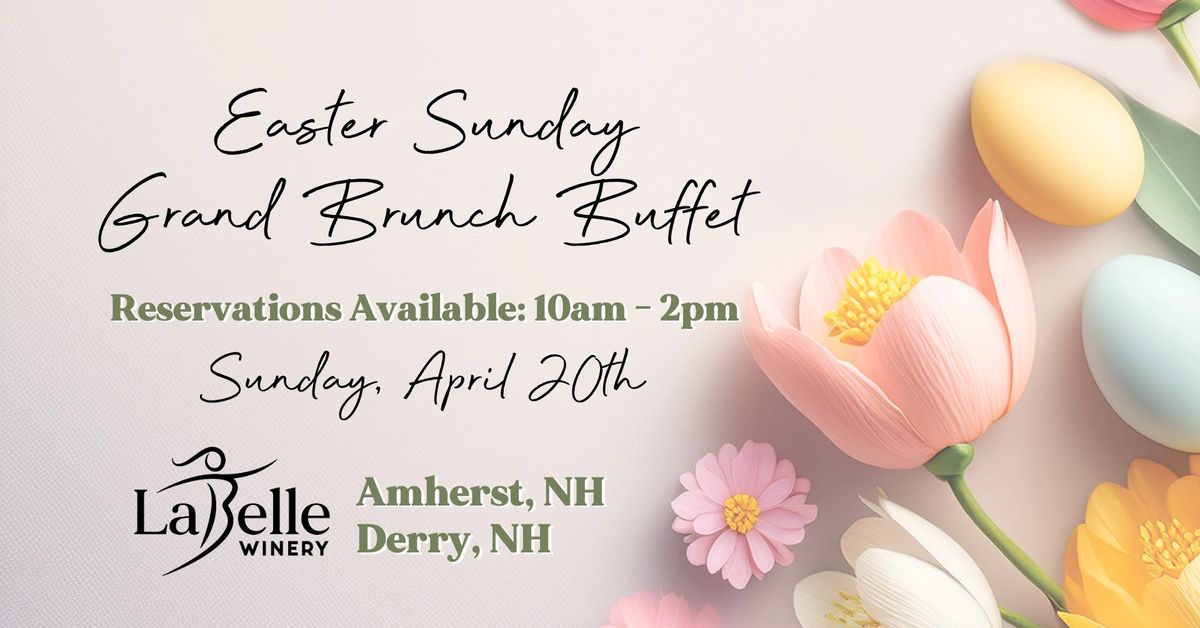 Easter Sunday Grand Brunch Buffet (LaBelle Winery - Derry, NH)