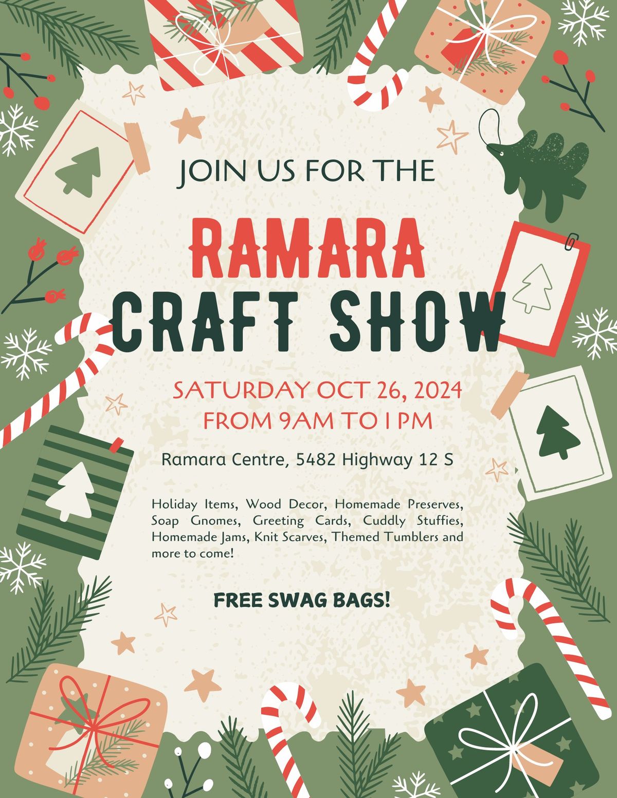 Ramara Craft Show Oct 26\/24 from 9-1 FREE SWAG BAGS