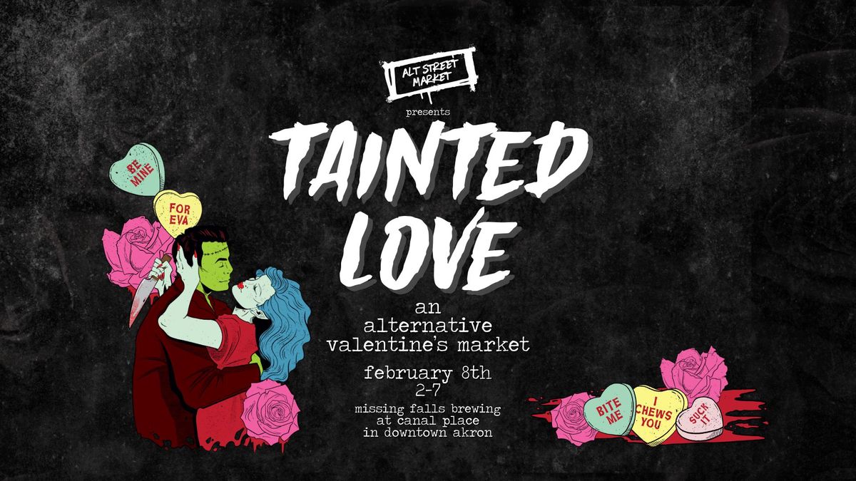 tainted love\ud83d\udda4  - an alternative valentine's market