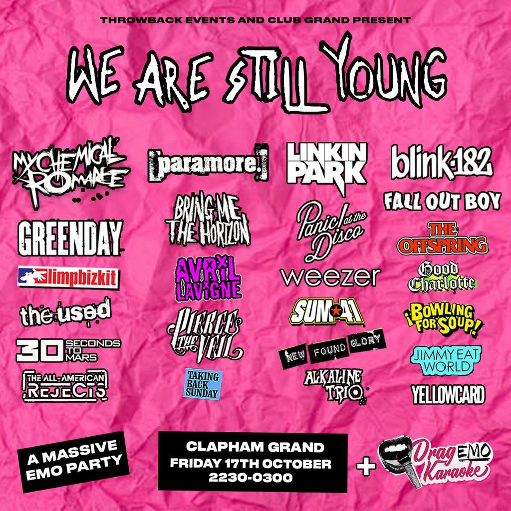 We Are Still Young (London)