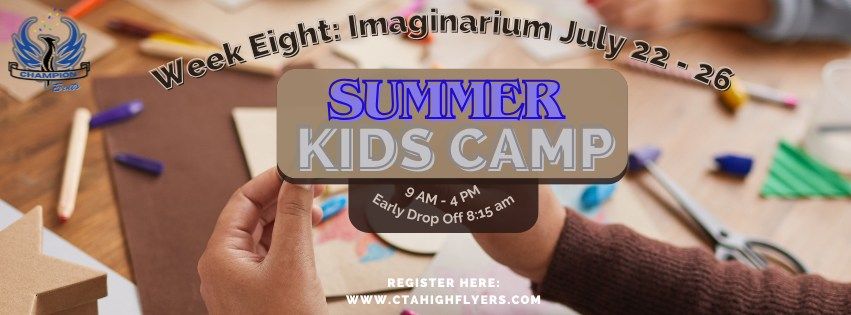 Summer Day Camp: Week Eight (Imaginarium)