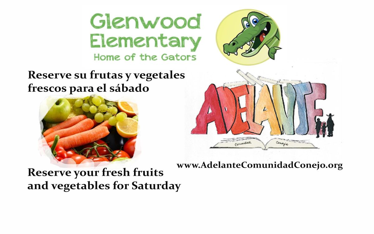 Glenwood Elementary Frutas y Vegetales \/ Fruits and Vegetables