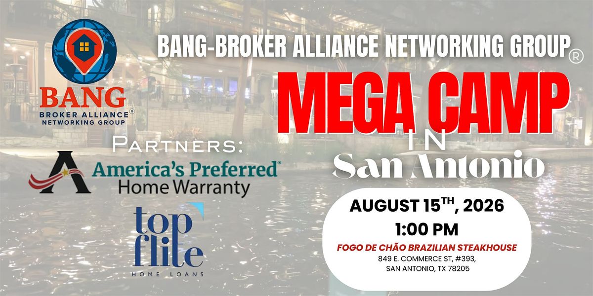 BANG BROKER ALLIANCE NETWORKING GROUP members only REFERRAL LUNCHEON