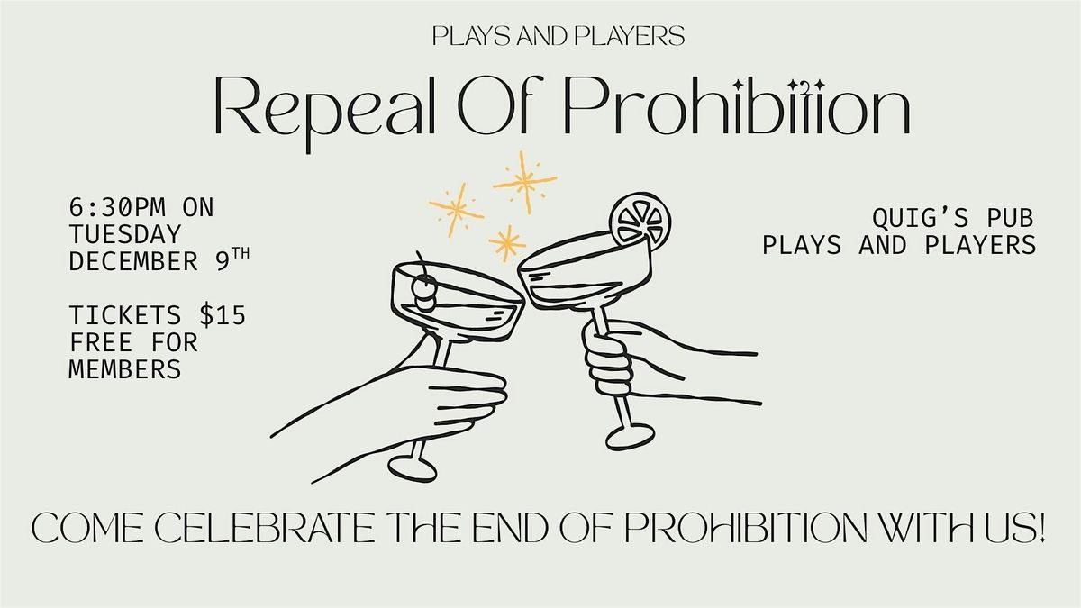 Repeal of Prohibition at Quig's Pub