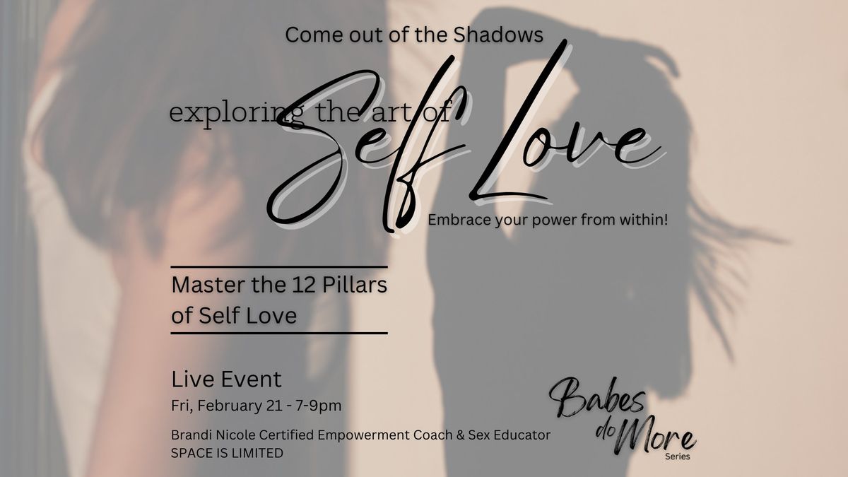 WORKSHOP - THE ART OF SELF LOVE