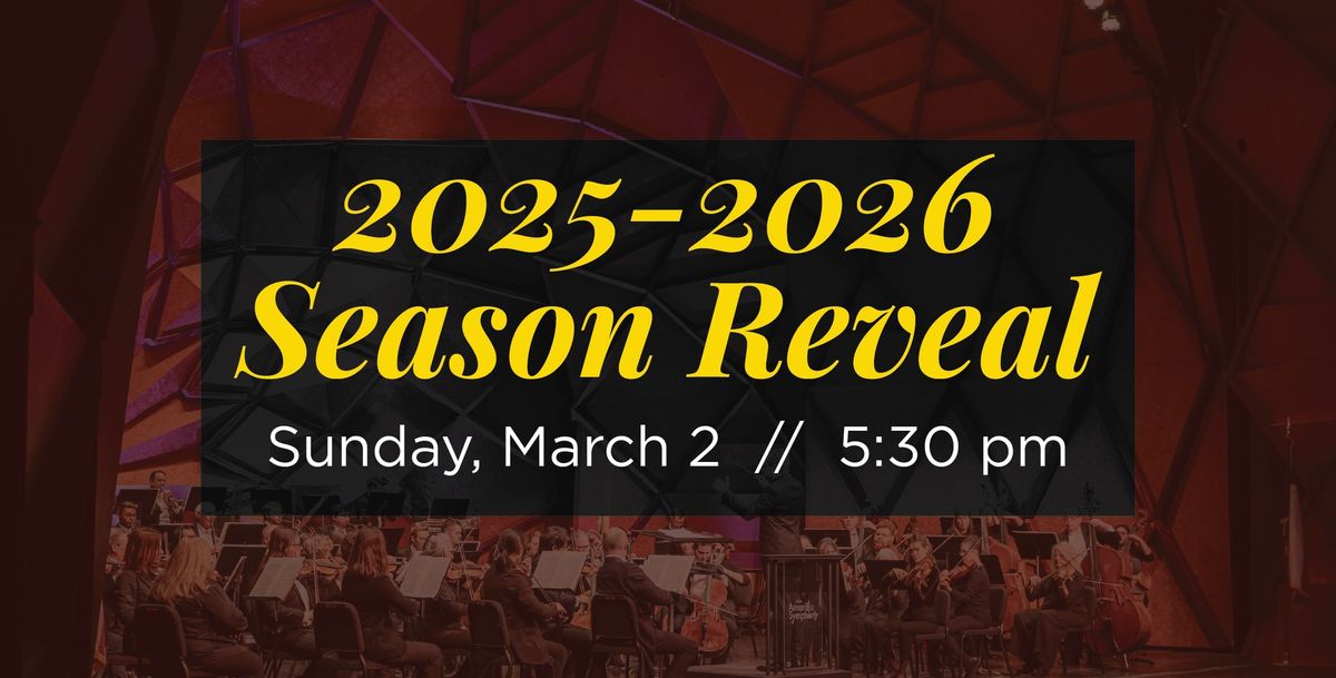 2025-2026 Season Reveal 