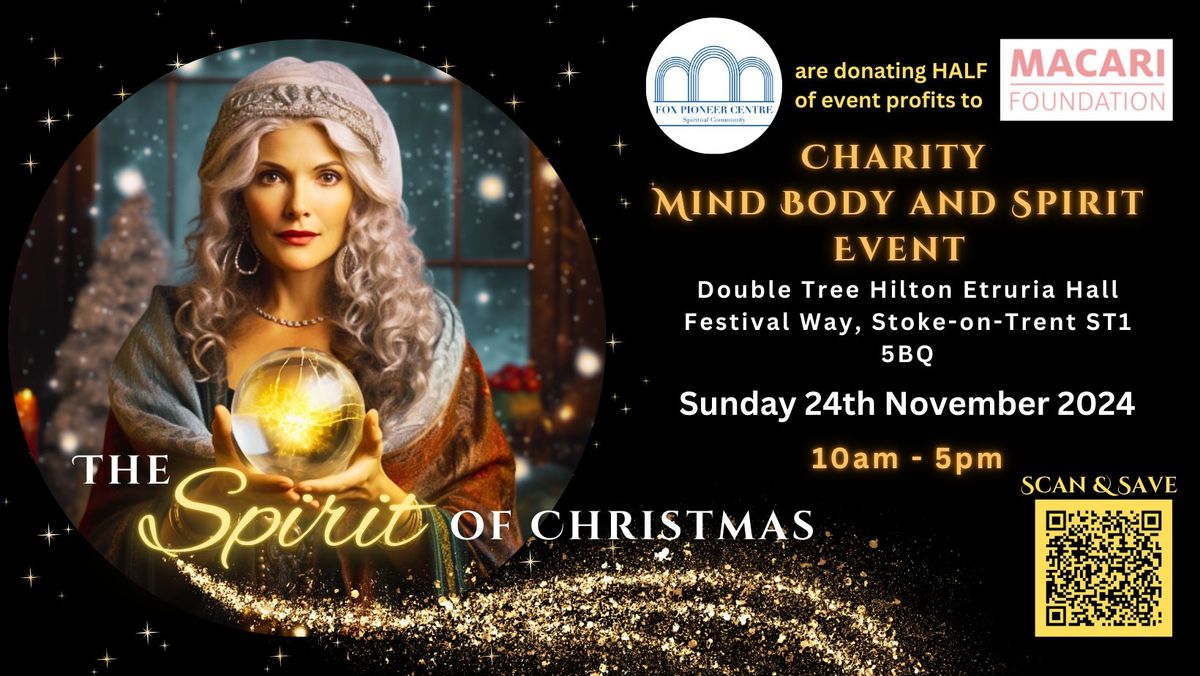 The Spirit of Christmas - Mind Body and Spirit Event