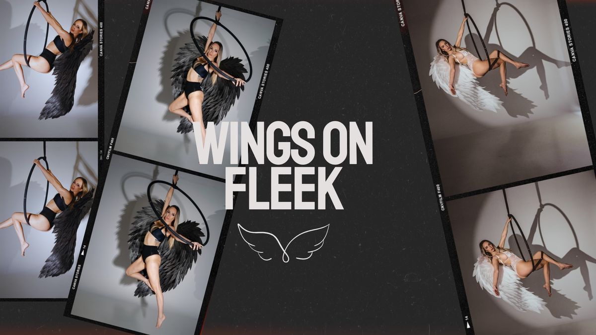 WINGS ON FLEEK - POLE & LYRA