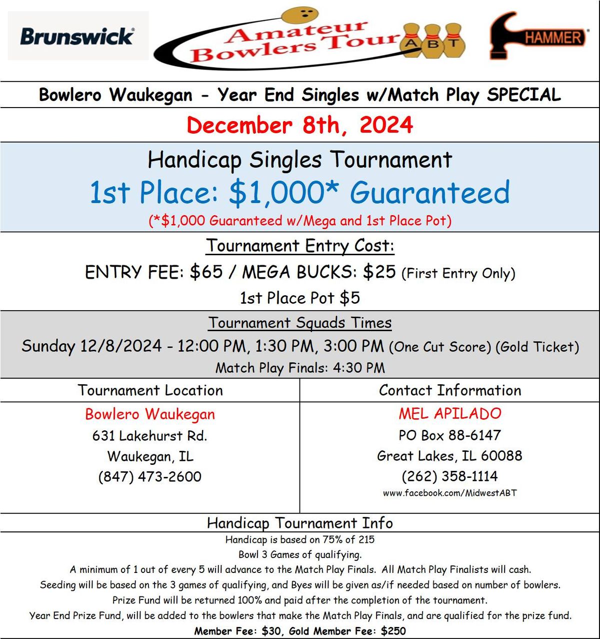 B. Waukegan, Singles w\/Finals $1K GUARANTEED, Dec 8 (Sun)